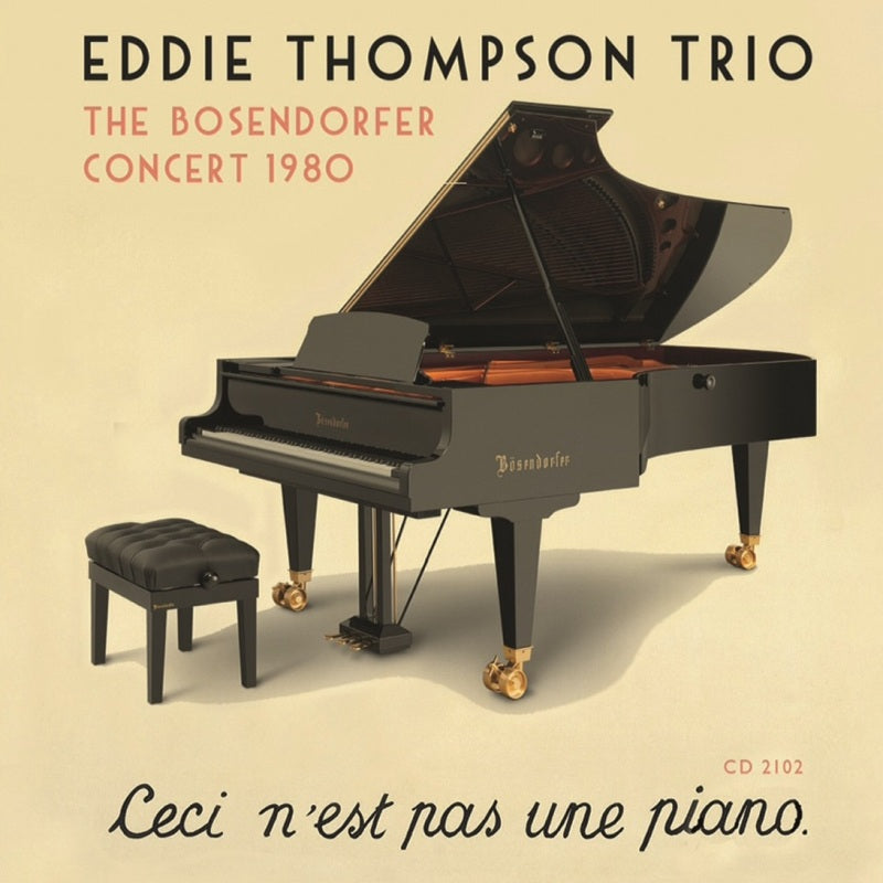 Eddie Thompson Trio: The Bosendorfer Concert 1980 – Proper Music