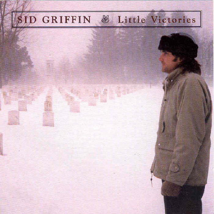 Sid Griffin: Little Victories