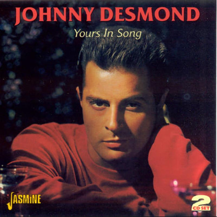 Johnny Desmond: Yours In Song