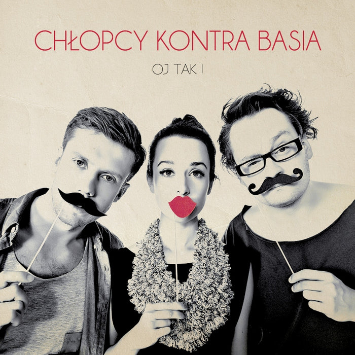 Chlopcy Kontra Basia: Oj Tak!