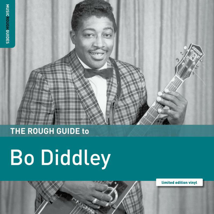 Bo Diddley: The Rough Guide To Bo Diddley