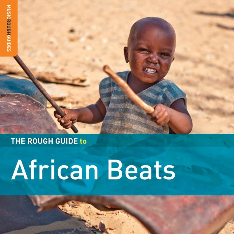 Various Artists: The Rough Guide To African Beats