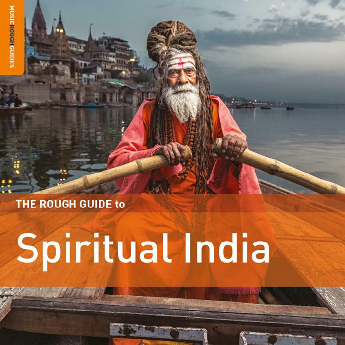 Various Artists: The Rough Guide to Spiritual India