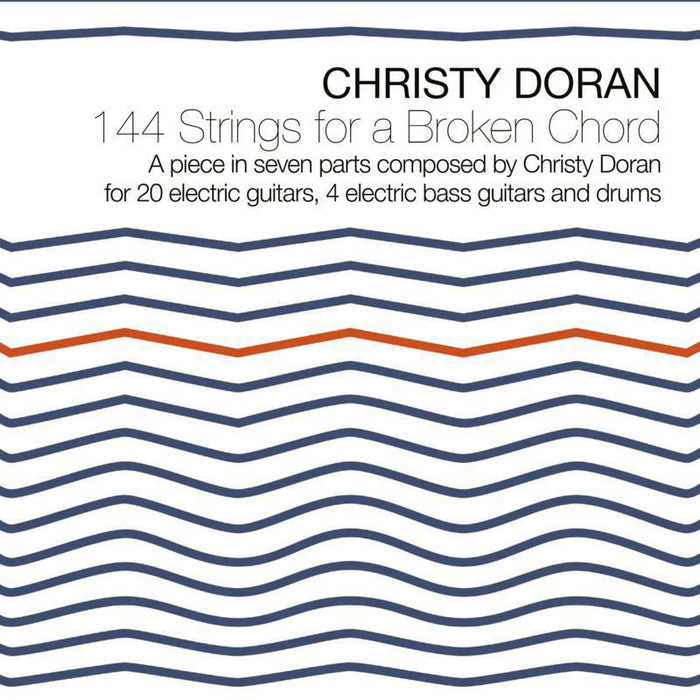 Christy Doran - 144 Strings for a Broken Chord - BTLCHR71245