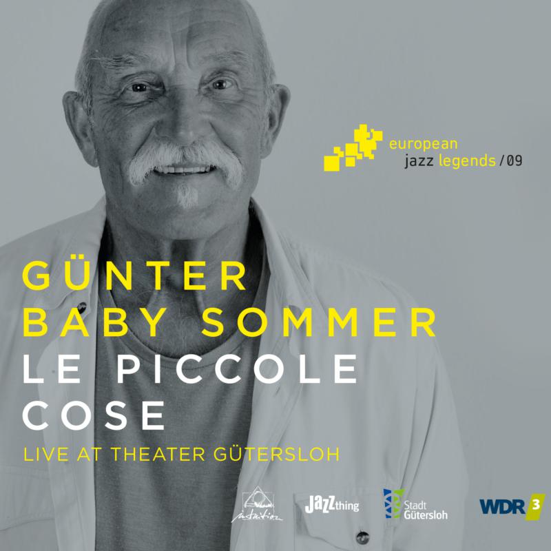 Gunter "Baby" Sommer - Le Piccole Cose - European Jazz Legends Vol. 9 - INTCHR71321