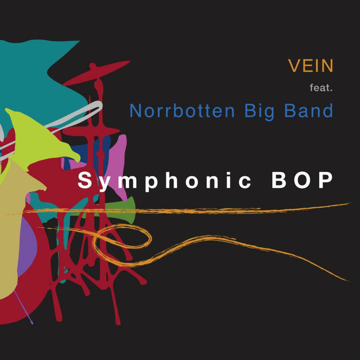 Vein Feat. Norrbotten Big Band - Symphonic Bop - DMCHR71355