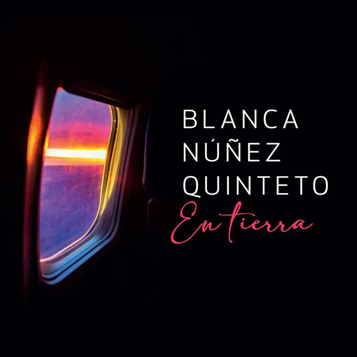 Blanca Nunez Quinteto - En Tierra - DMCHR71363