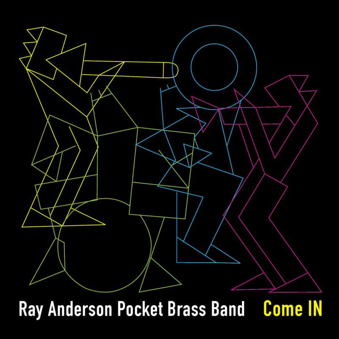Ray Anderson Pocket Brass Band - Come IN - DMCHR71381
