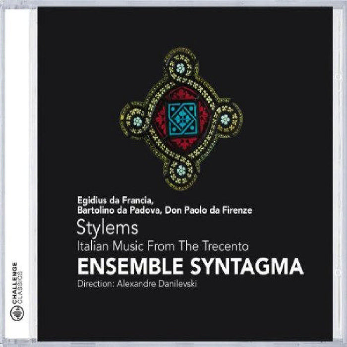 Ensemble Syntagma - Stylems: Italian Music From The Trecento - CC72195