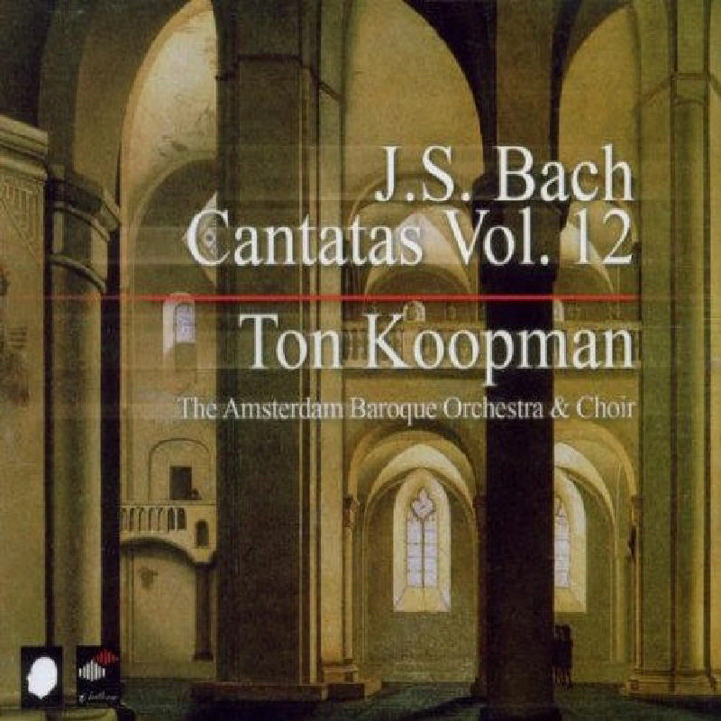 Ton Koopman - J.S. Bach: Cantatas, Vol. 12 - CC72212
