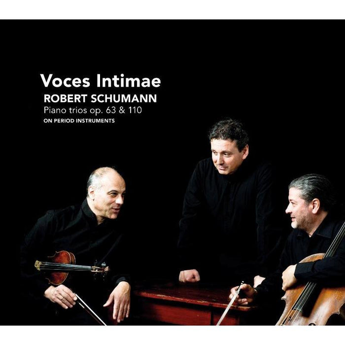 Voces Intimae - Schumann: Piano Trios op. 38 & 110 - CC72520