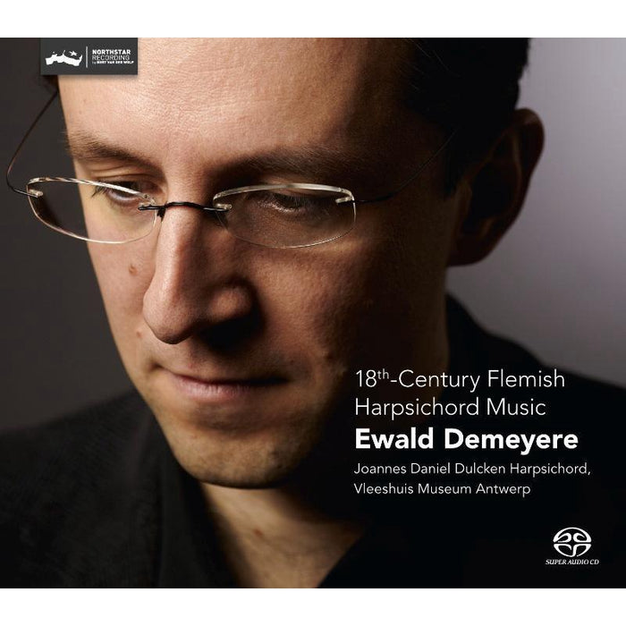 Ewald Demeyere - 18th Century Flemish Harpsichord Music - CC72528