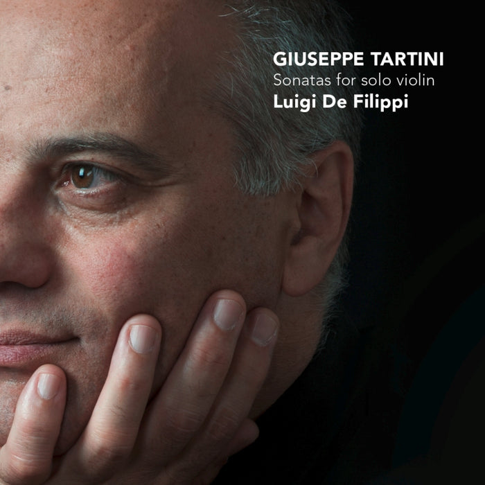 Luigi De Filippi - Giuseppe Tartini: Sonatas for Solo Violin - CC72561