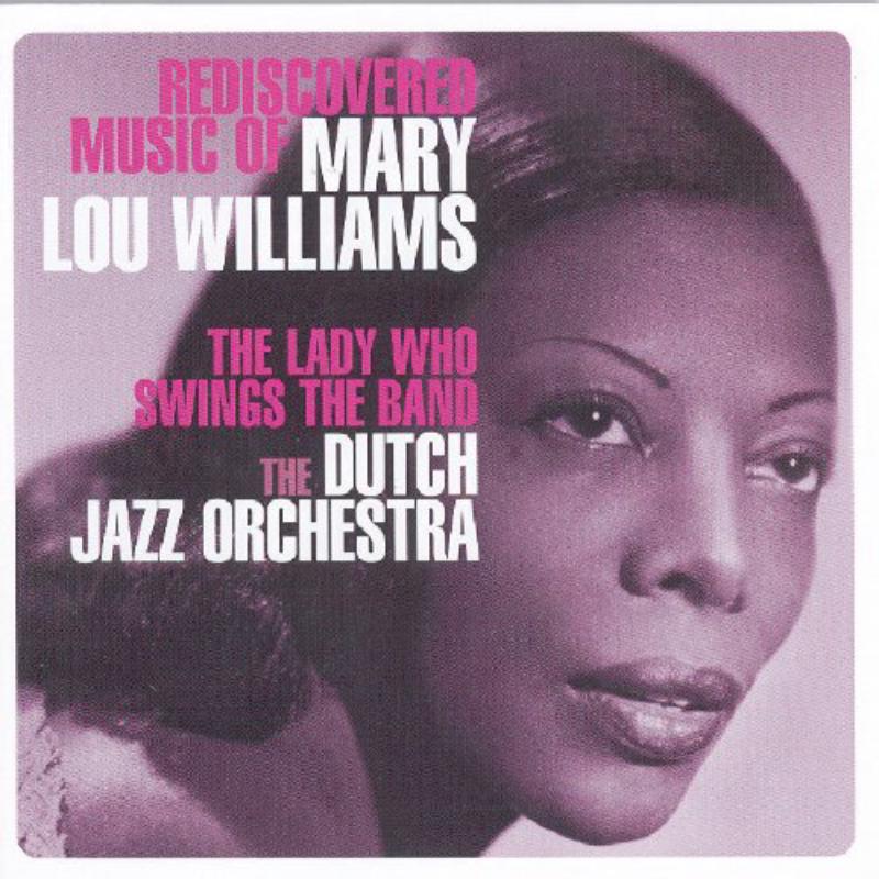 The Dutch Jazz Orchestra Group - The Lady Who Swings The Band - CR73251
