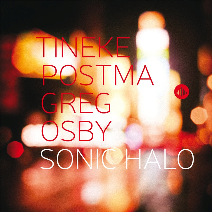 Tineke Postma & Greg Osby - Sonic Halo - CR73370