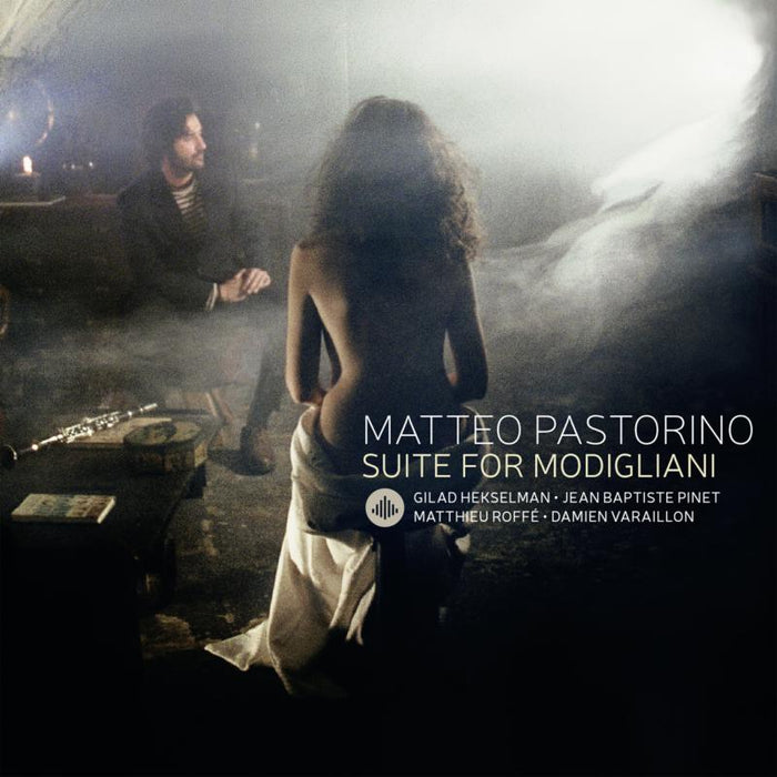 Matteo Pastorino - Suite For Modigliani - CR73448