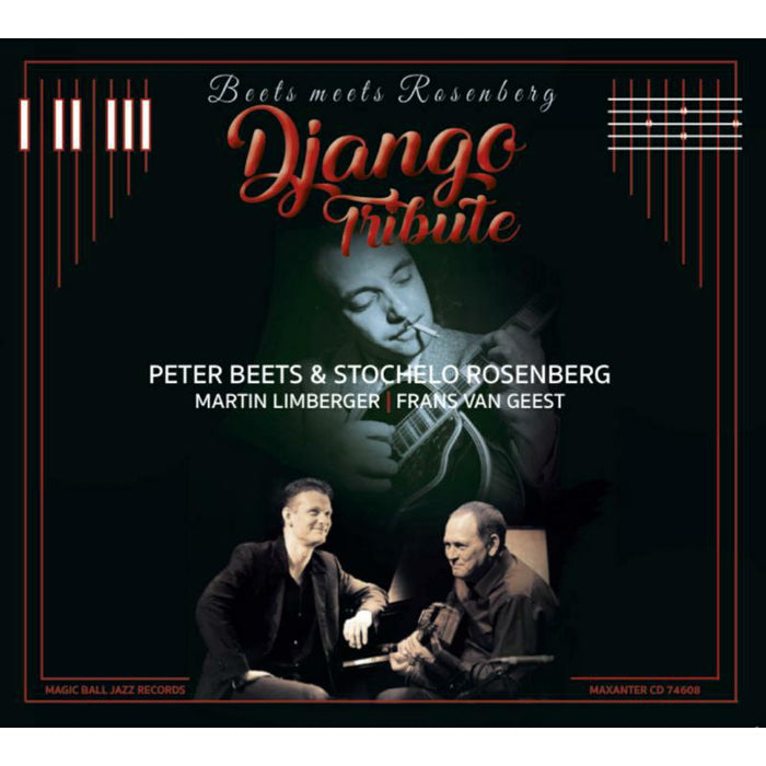Peter Beets, Stochelo Rosenberg, Frans van Geest & Martin Limberger - Beets Meets Rosenberg - Django Tribute - CD74608