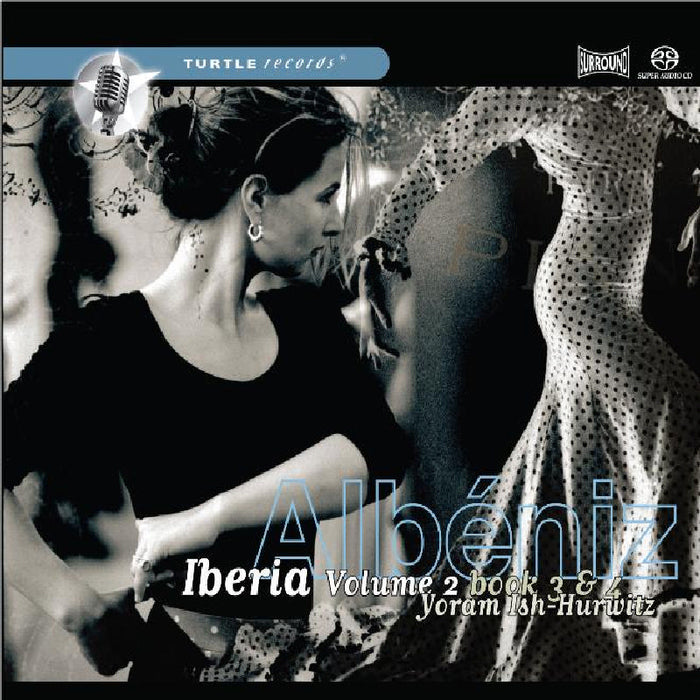 Yoram Ish-Hurwitz: Albeniz: Iberia Vol. 2