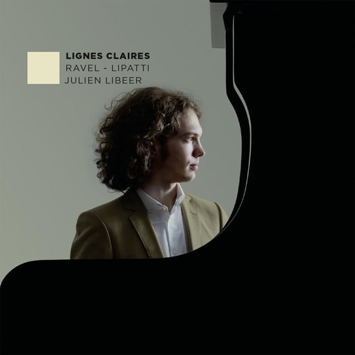 Julien Libeer - Ravel, Lipatti: Lignes Claires - EPRC0020