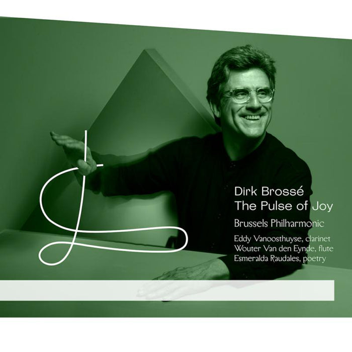 Brussels Philharmonic & Dirk Brosse - The Pulse Of Joy - AR029