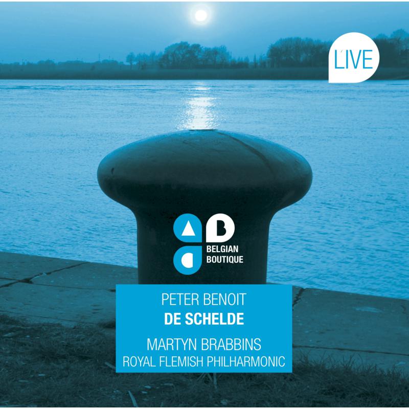 Royal Flemish Philharmonic & Martyn Brabbins - Benoit: De Schelde - RFP009