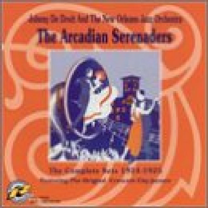 Johnny de Droit and the New Orleans Jazz Orchestra - The Arcadian Serenaders: The Complete Sets 1924-1925 - RTR79029