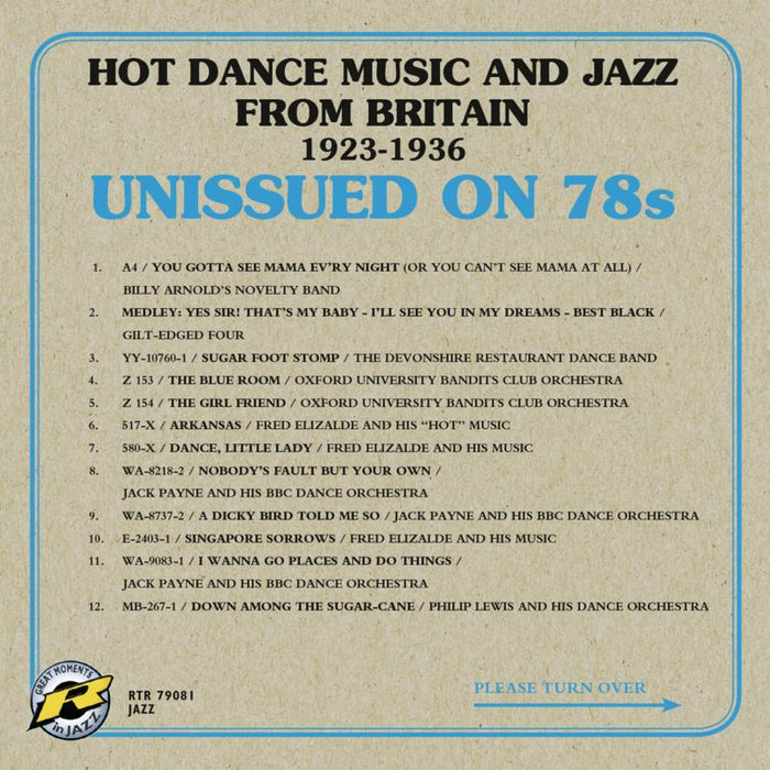 Various Artists - Unissued on 78s - Hot Dance Music and Jazz from Britain 1923-1936 - RTR79081