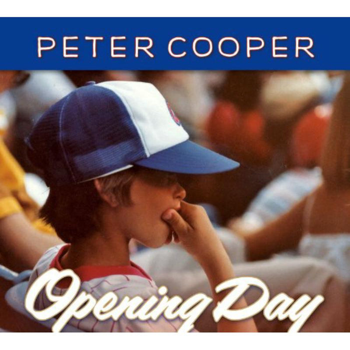 Peter Cooper: Opening Day