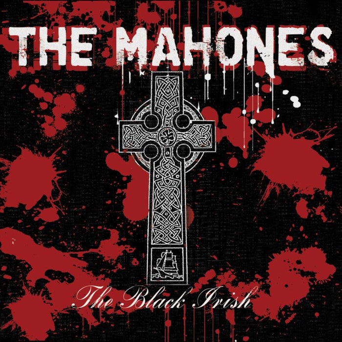The Mahones: The Black Irish
