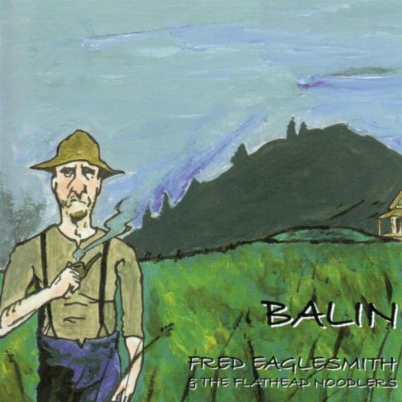 Fred Eaglesmith: Balin