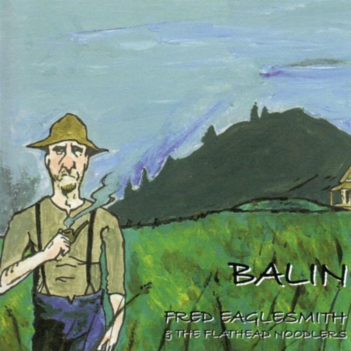 Fred Eaglesmith: Balin
