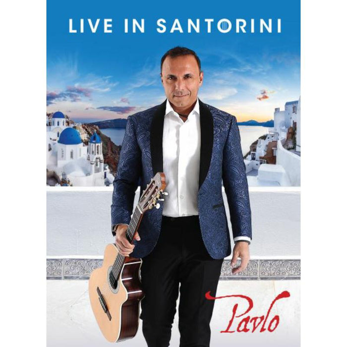 Pavlo: Live In Santorini