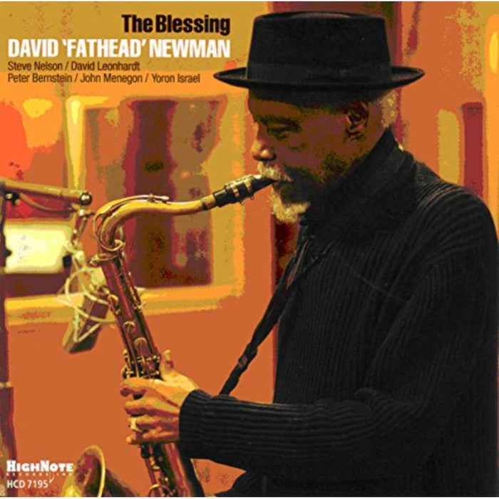 David 'Fathead' Newman: The Blessing
