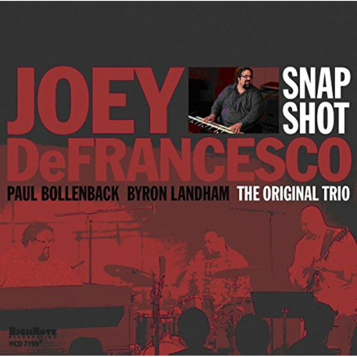 Joey Defrancesco: Snapshot