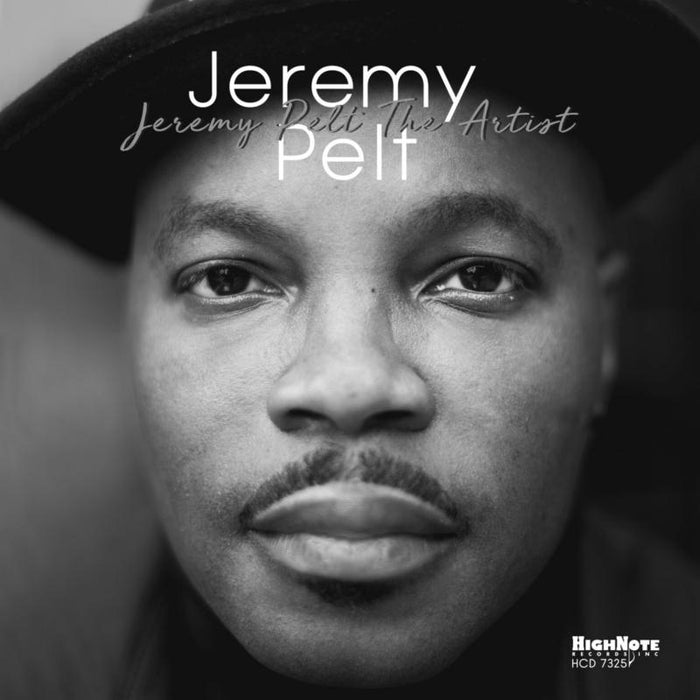 Jeremy Pelt: Jeremy Pelt: The Artist