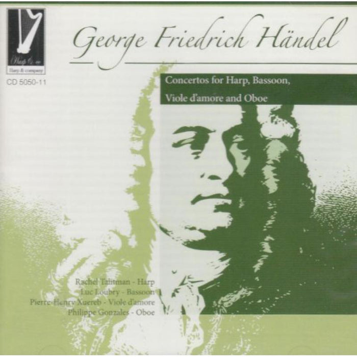 Rachel Talitman, Luc Loubry, Pierre: Haendel: Concerto for Harp, Bassoon, viole, Oboe