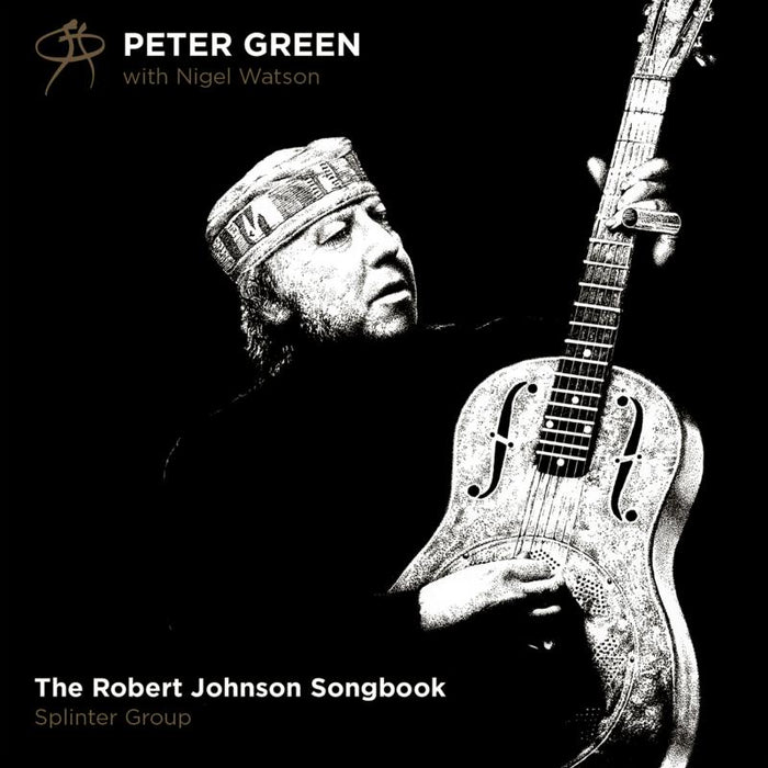 Peter Green: The Robert Johnson Songbook