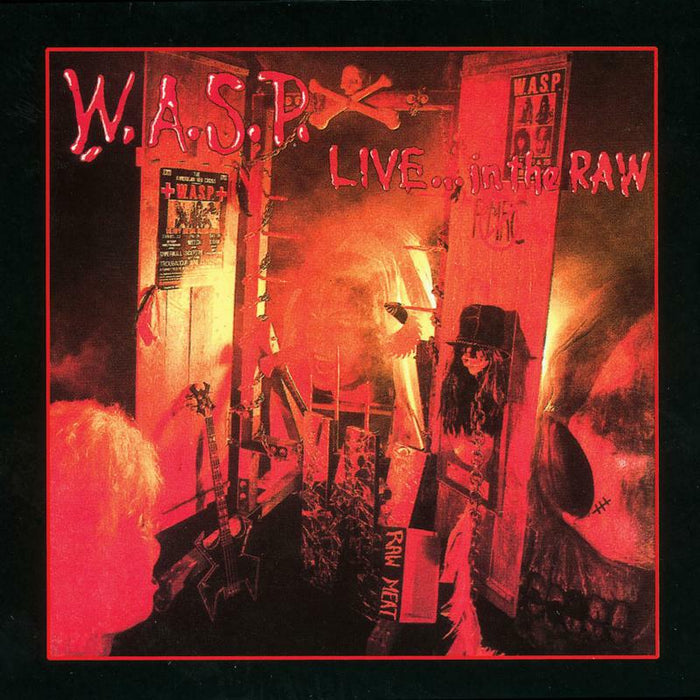 W.A.S.P.: Live In The Raw