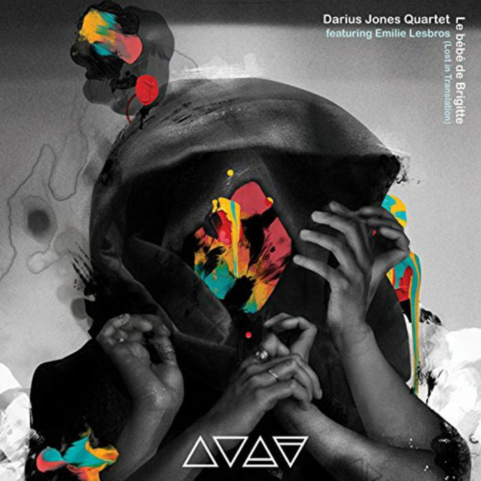 Darius Jones Quartet: Le B?b? de Brigitte (Lost in Translation)