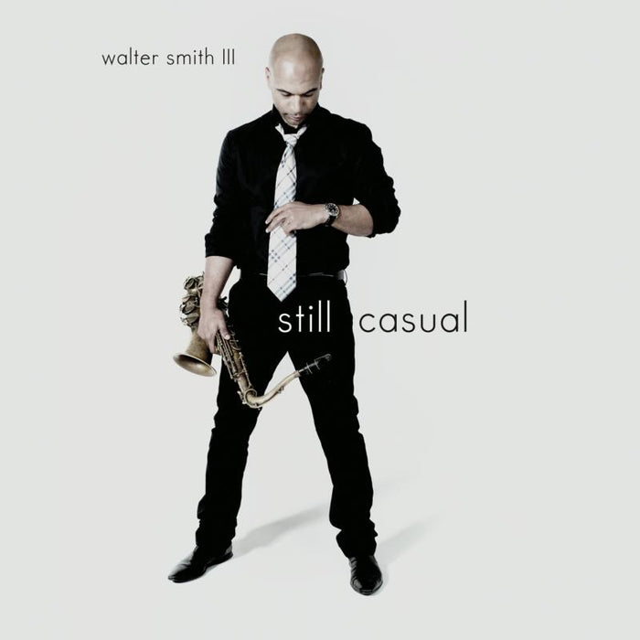 Walter Smith III: Still Casual