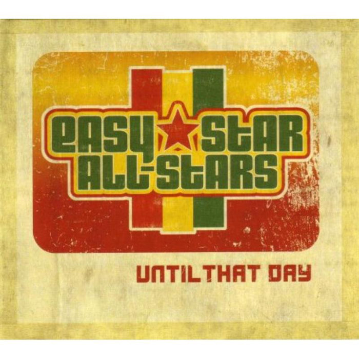 Easy Star All-Stars: Until The Day