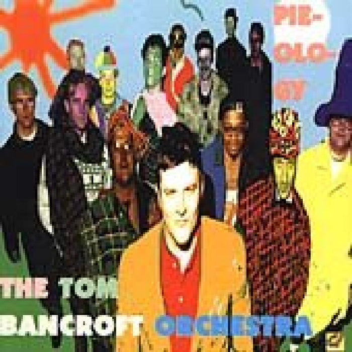 Tom Bancroft Orchestra: Pieology