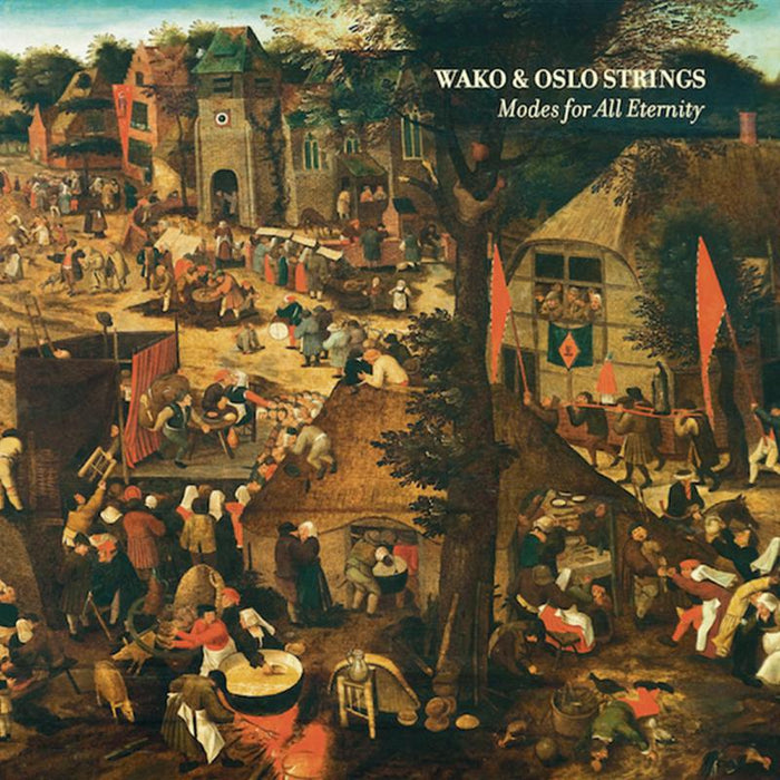 Wako & Oslo Strings: Modes for All Eternity