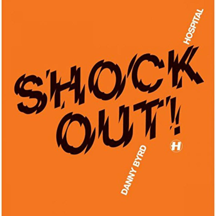 Danny Byrd: Shock Out
