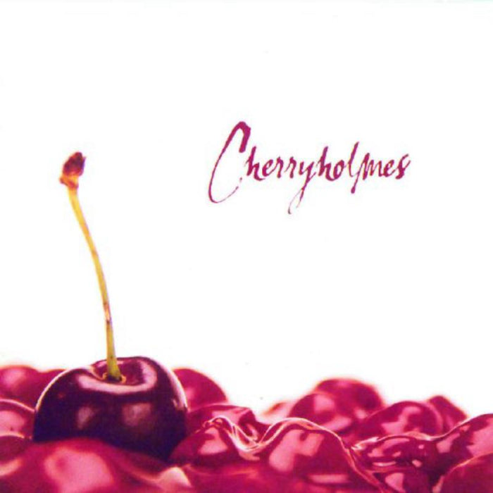 Cherryholmes: Cherryholmes