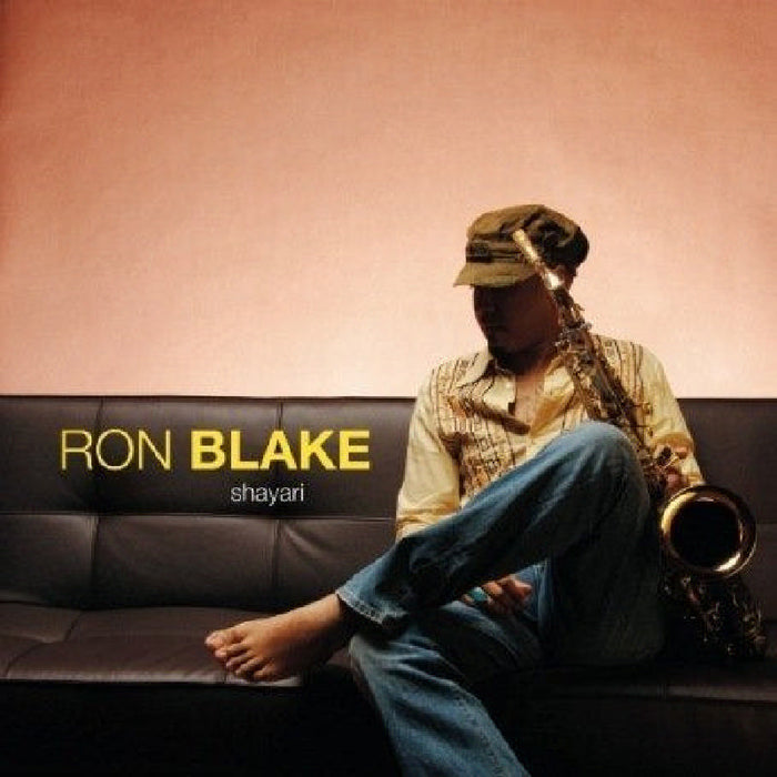 Ron Blake: Shayari