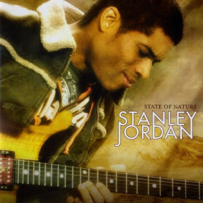 Stanley Jordan: State of Nature