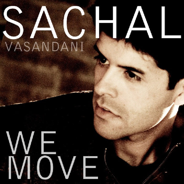 Sachal Vasandani: We Move