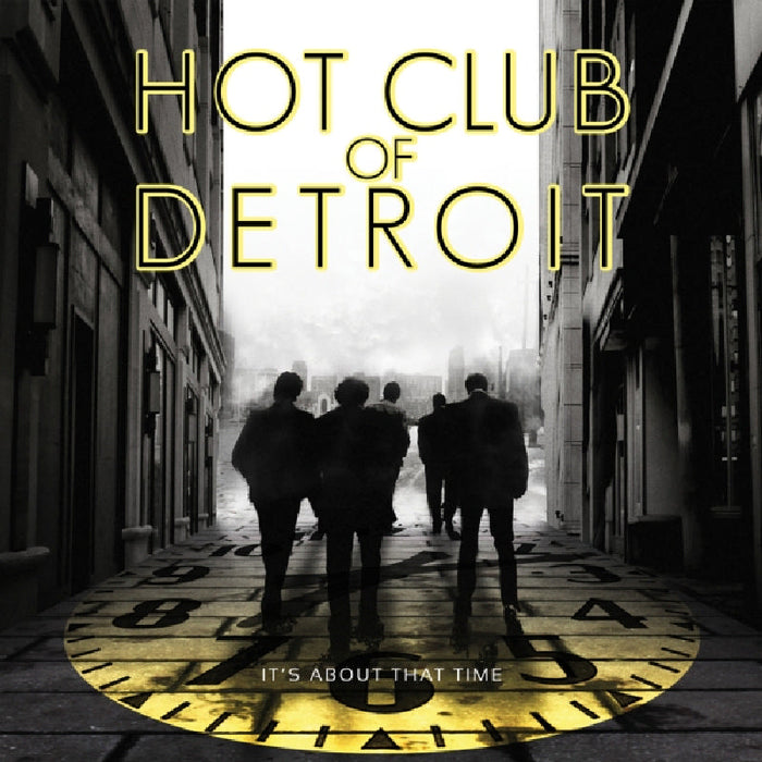 Hot Club of Detroit: It's About That Time