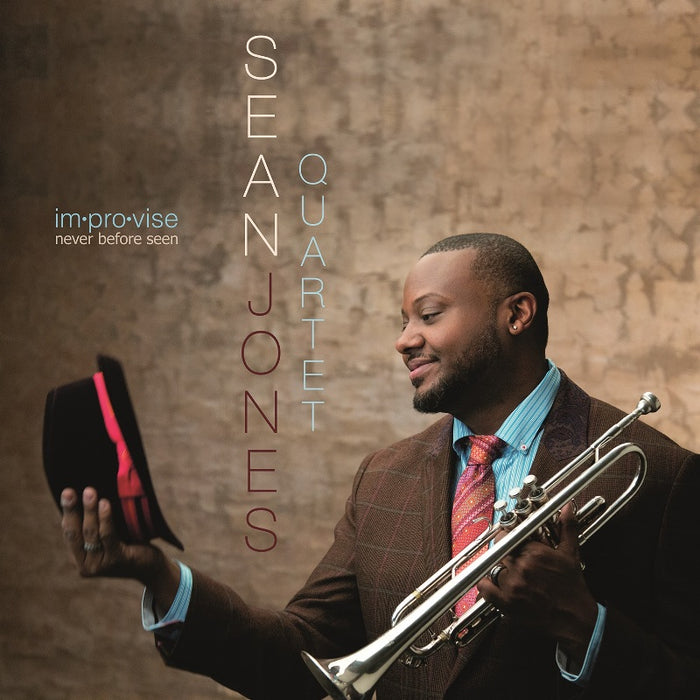Sean Jones: Im.pro.vise: Never Before Seen